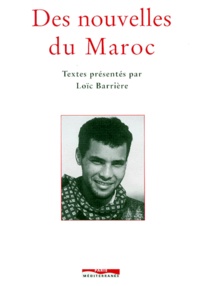 Loïc Barrière - Des nouvelles du Maroc.