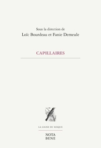 Loic Bourdeau - Capillaires.