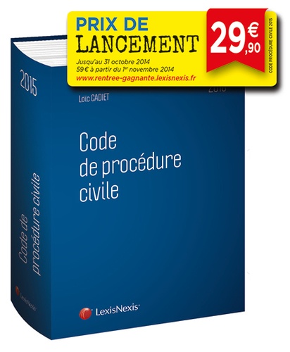 Loïc Cadiet - Code de procédure civile 2015.