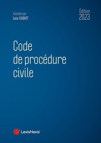 Code de procédure civile  Edition 2023