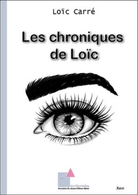 Loic Carre - Les chroniques de Loïc.