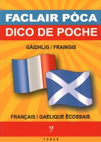 Loïc Cheveau - Dico de poche gaélique d'Ecosse-français & français-gaélique d'Ecosse.