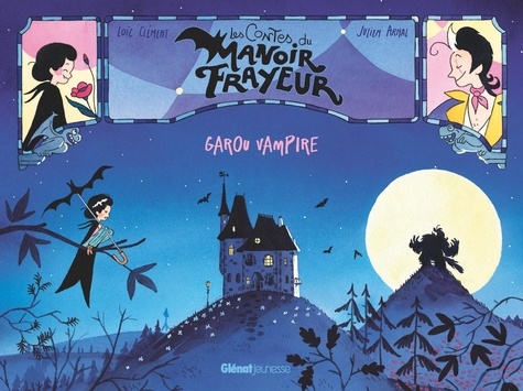 Les contes du Manoir Frayeur  Garou Vampire