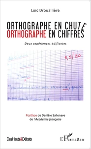 Orthographe en chute, orthographe en chiffres