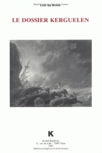 Le dossier Kerguelen