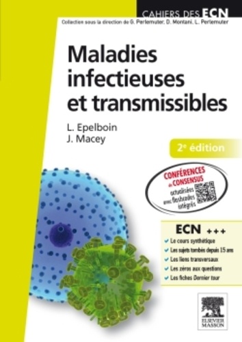 Loïc Epelboin et Julie Macey - Maladies infectieuses et transmissibles.