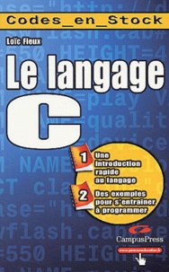 Loïc Fieux - Le langage C.
