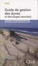 Loïc Gouguet - Guide de gestion des dunes et des plages associées.