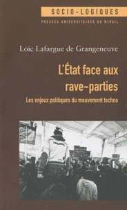 L'Etat face aux rave-parties