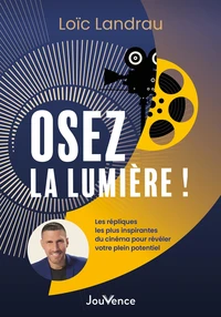 Osez la lumière !