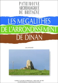 Les mégalithes de l'arrondissement de Dinan