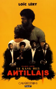 Le gang des Antillais