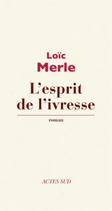 L'esprit de l'ivresse