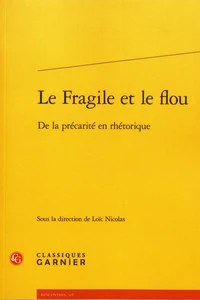 Le fragile et le flou