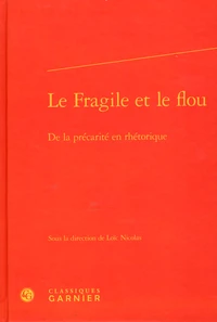 Le fragile et le flou