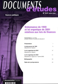 Loïc Philip - Ordonnance de 1959 et loi organique de 2001 relatives aux lois de finances.