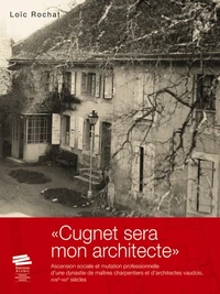 "Cugnet sera mon architecte"