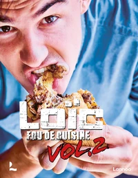 Loïc fou de cuisine