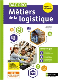 Métiers de la logistique Bac Pro Tome unique