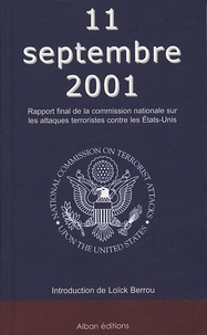 Loïck Berrou - 11 septembre 2001 - Rapport final de la Commission nationale sur les attaques terroristes contre les Etats-Unis.