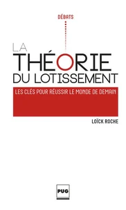 La théorie du lotissement