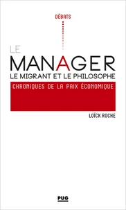 Le manager, le migrant et le philosophe