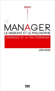 Le manager, le migrant et le philosophe