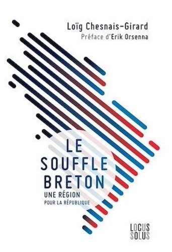 Le souffle breton. Une région pour la République