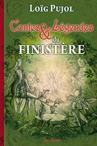 Loïg Pujol - Contes et légendes du Finistère.