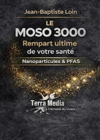 Le Moso 3000 – Rempart ultime de votre santé