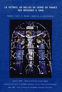 Le vitrail en dalles de verre en France des origines à 1940