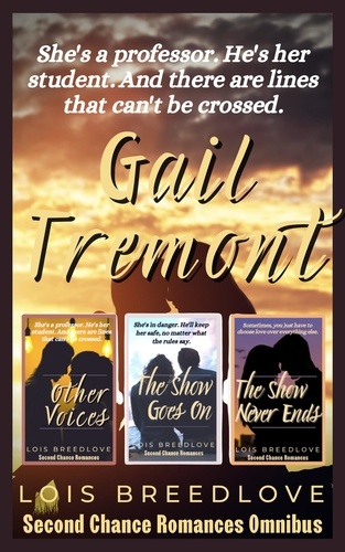  Lois Breedlove - Gail Tremont - Second Chance Romances Omnibus, #2.