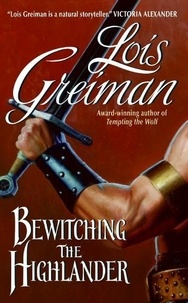 Lois Greiman - Bewitching the Highlander.
