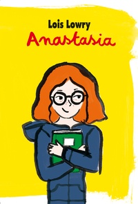 Lois Lowry - Anastasia Intégrale : .
