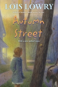 Lois Lowry - Autumn Street.