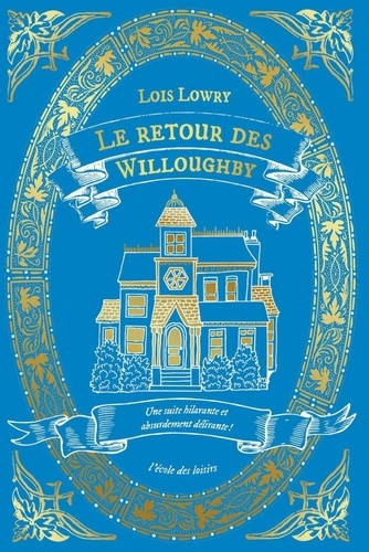 Le retour des Willoughby  Edition collector