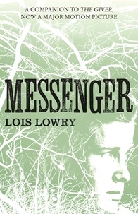 Lois Lowry - Messenger.