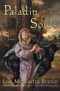 Lois Mcmaster Bujold - Paladin of Souls - A Hugo Award Winner.