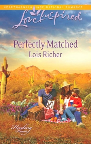 Lois Richer - Perfectly Matched.