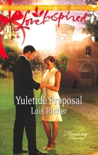 Lois Richer - Yuletide Proposal.