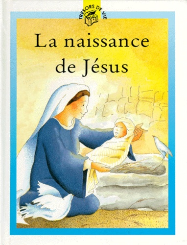 Lois Rock - La Naissance De Jesus.