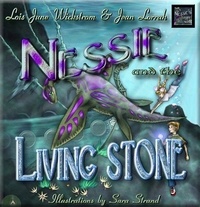  Lois Wickstrom et  Jean Lorrah - Nessie and the Living Stone - Nessie's Grotto, #1.