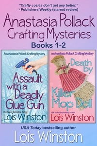  Lois Winston - Anastasia Pollack Crafting Mysteries, Books 1-2 - Anastasia Pollack Crafting Mysteries Boxed Sets, #1.