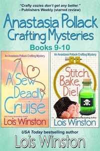 Lois Winston - Anastasia Pollack Crafting Mysteries, Books 9-10 - Anastasia Pollack Crafting Mysteries Boxed Sets, #5.