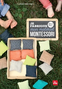 Je fabrique mon matériel Montessori