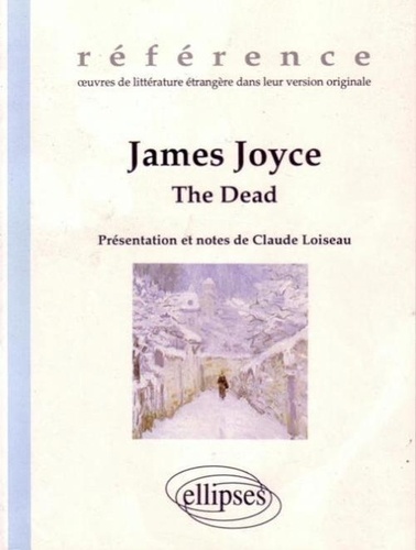  Loiseau - James Joyce : The Dead.