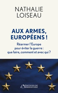 Aux armes, européens !