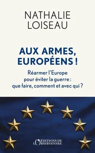 Aux armes, européens !