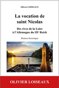 La vocation de saint Nicolas, des rives de la Loire à l'Allemagne du IIIe Reich