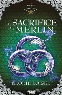 Le sacrifice de Merlin